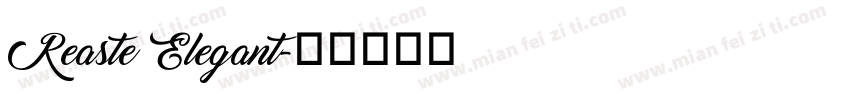 Reaste Elegant字体转换